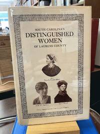 South Carolina's Distinguished Women of Laurens County