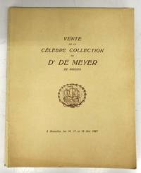 Vente de la Célèbre Collection du Dr. De Meyer de Bruges