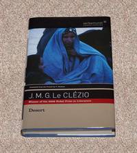 DESERT by Le Clezio, J.M.G. (Translated by C. Dickson) - 2009