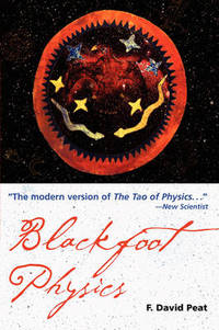Blackfoot Physics: A Journey into the Native American Universe