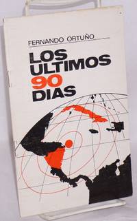 Los Ãºltimos 90 dÃ­as de OrtuÃ±o, Fernando - 1981