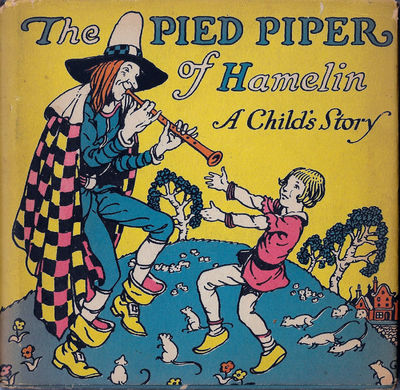 Pied Piper of Hamelin, A Child's Story