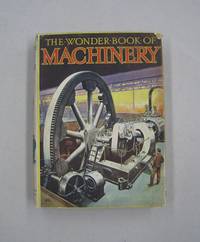 image of The Wonder Book of Machinery