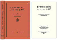 Lynching and the Law. With New Intro. by Paul Finkelman