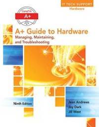 A+ Guide to Hardware by Jean Andrews - 2016-05-09