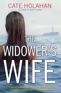 The Widower's Wife : A Novel