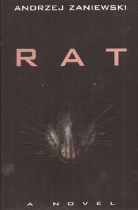 Rat: A Novel (special advance reading copy)