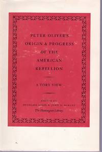 cover of Peter Oliver's Origin & Progress of the American Rebellion: A Tory Vie