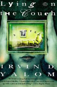 Lying on the Couch : A Novel by Irvin D. Yalom - Paperback - 1997 - from ThriftBooks (SKU: G0060928514I5N00)