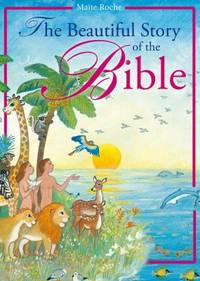 Beautiful Story of the Bible (CTS Children's Books)