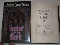 Better In The Dark: Signed