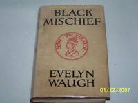 Black Mischief by Waugh, Evelyn - 1932