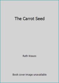 cover of The Carrot Seed
