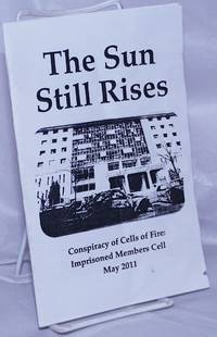 The Sun Still Rises: Conspiracy of Cells of Fire: Imprisoned Members Cell, May 2011