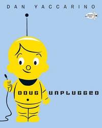image of Doug Unplugged