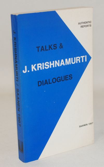 Talks and Dialogues : Saanen 1967.