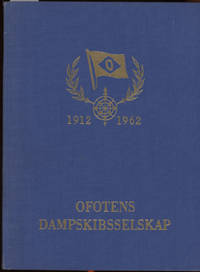 Ofotens Dampskibsselskap. 1912-1962