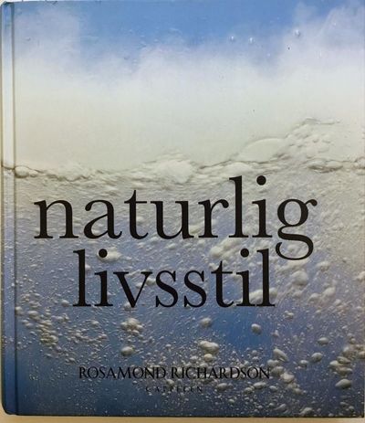 Naturlig livsstil. Oversatt av Reni Hagen