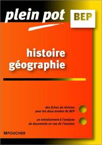 Plein Pot BEP : Histoire - Géographie