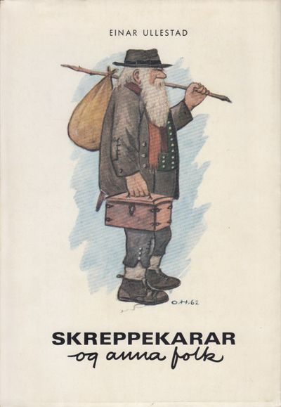 Skreppekarar og anna folk. Illustrert av Olaf…