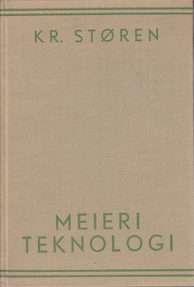 Meieriteknologi. Av ... Annen reviderte utgave.