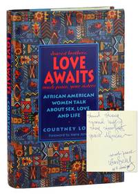 Love Awaits: African American Women Talk about Sex, Love, and Life [Signed]