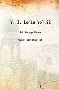 V. I. Lenin Vol.22 1916 de Ed. George Hanna - 2017