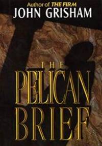 The Pelican Brief by John Grisham - 1992-01-06