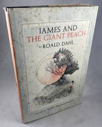 James and the Giant Peach by Dahl, Roald - 1961