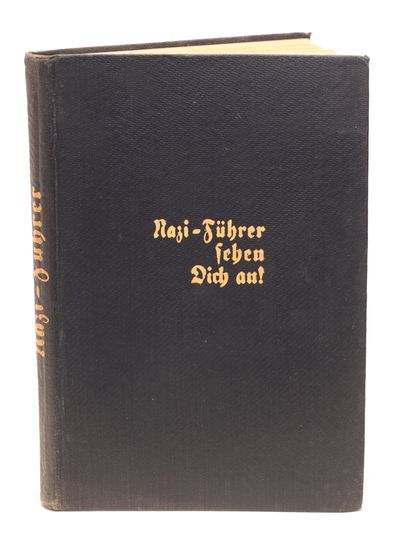 Naziführer sehen dich an. 33 Biographien aus dem…