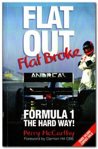 cover of Flat Out, Flat Broke Formula 1 the Hard Way