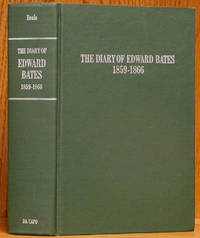 The Diary of Edward Bates 1859-1866 by Bates, Edward & Howard K. Beale editor - 1971