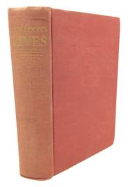 VAN LOON'S LIVES: Being a True and Faithful Account of a Number of Highly Interesting Meetings with Certain Historical Personages, from Confucius and Plato to Voltaire and Thomas Jefferson, about Whom We Had Always Felt a Great Deal of Curiosity and Who Came to Us as Our Dinner Guests in a Bygone Year