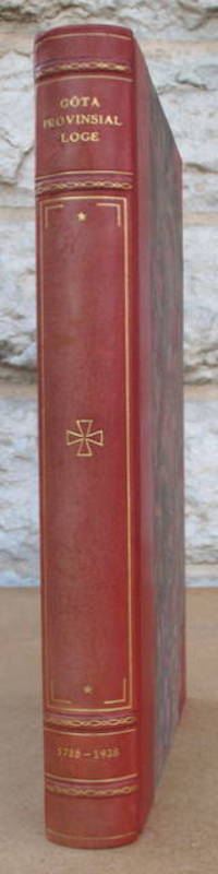 Göta Provinsial Loge 1788-1938.