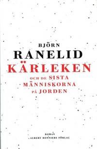 Kärleken och de sista människorna på jorden.