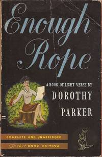 Enough Rope, A Book of Light Verse