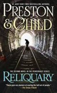 Reliquary (Pendergast, Book 2)