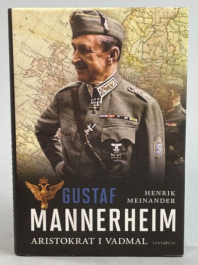Gustaf Mannerheim. Aristokrat i vadmal. [Utg. av]…