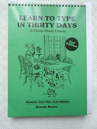 Learn to Type in Thirty Days: A Home Study Course