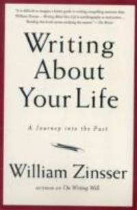 Writing about Your Life : A Journey into the Past