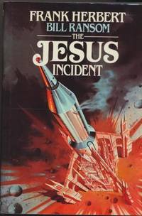 THE JESUS INCIDENT by Hebert Frank & Ransom Bill - 1979