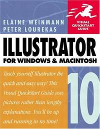 Illustrator 10 for Windows and Macintosh: Visual QuickStart Guide (Visual Quickstart Guides)