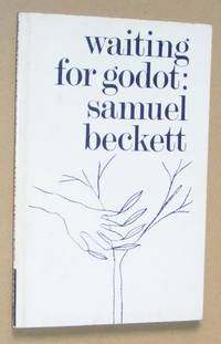 Waiting for Godot: a tragicomedy in two acts