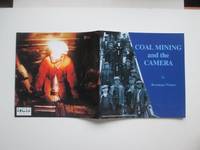 image of Coal Mining and the camera