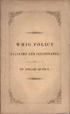 Whig Policy Analyzed and Illustrated