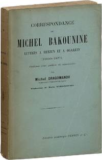 Correspondance de Michel Bakounine: Lettres a Herzen et a Ogareff (1860-1874)