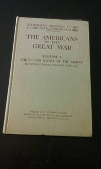 image of The Americans in the Great War, Volume 1