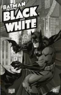image of Batman: Black and White: v. 1 (Batman): Black and White v. 1