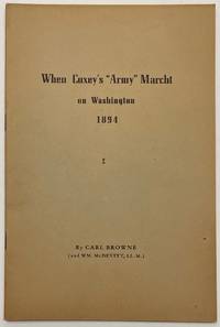 image of When Coxey's "Army" marcht on Washington, 1894