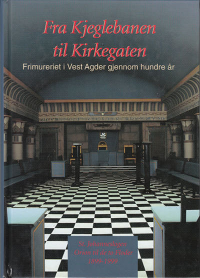 Fra Kjeglebanen til Kirkegaten. Frimureriet i…
